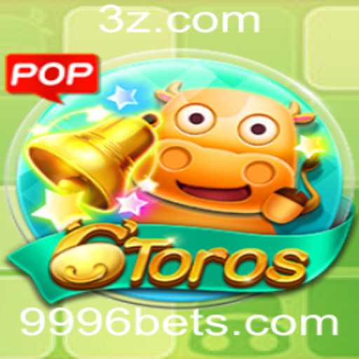 Descubra a Emoção do Jogo 6Toros e a Estratégia de Apostas 9996 Bet