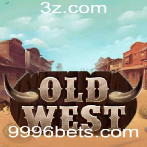 Explorando o Jogo OldWest: Regras e Estrutura do 9996 Bet